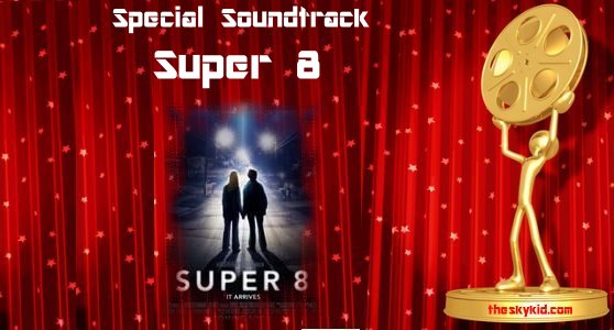 Special-Soundtrack-Super-8 Special-Soundtrack-Super-8
