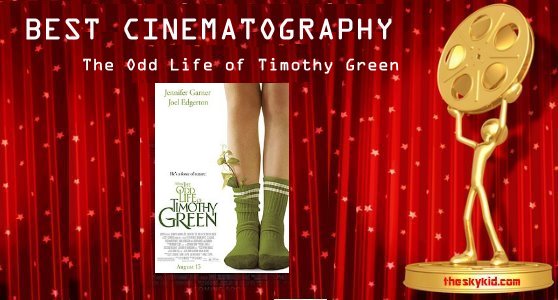 Best Cinematography - The Odd Life of Timothy Green Best Cinematography - The Odd Life of Timothy Green