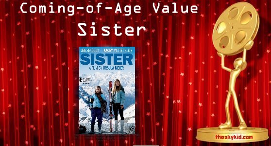 Coming-of-Age Value – L’enfant d’en haut / Sister Coming-of-Age Value – L’enfant d’en haut / Sister